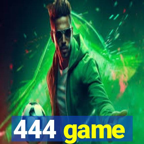 444 game